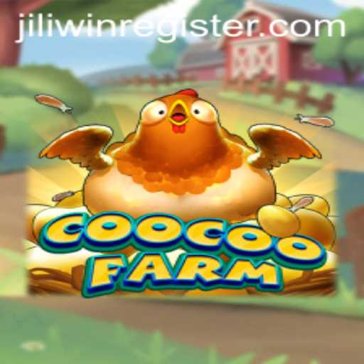 Exploring CooCooFarm: The Delightful World of Jiliwin